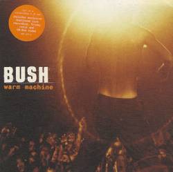 Bush : Warm Machine